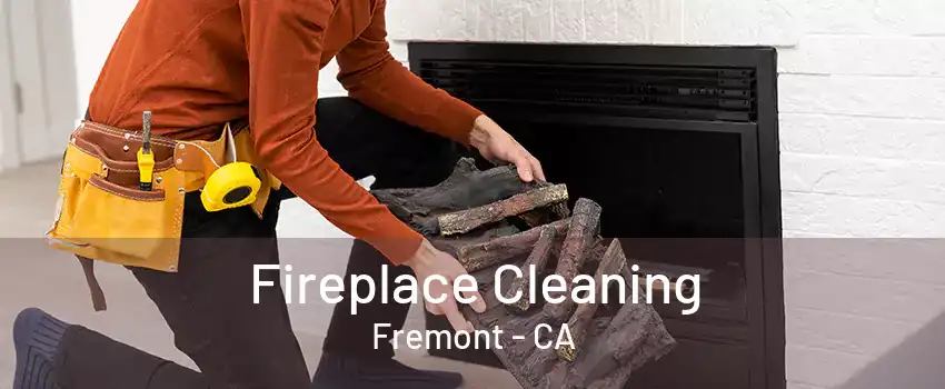 Fireplace Cleaning Fremont - CA