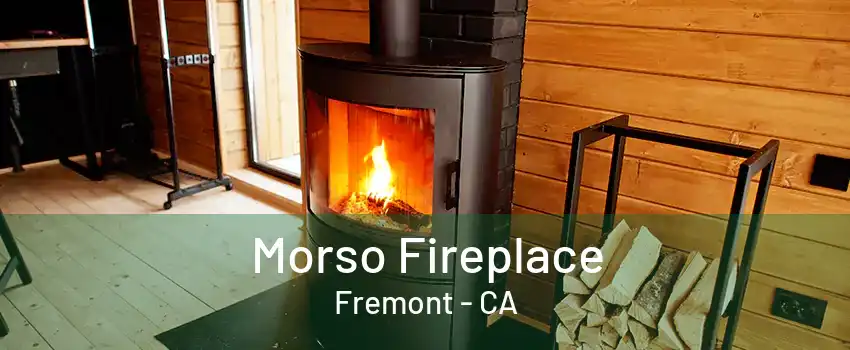 Morso Fireplace Fremont - CA